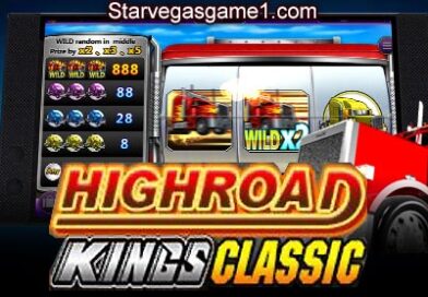 StarVegas สล็อต HighRoad Kings Classic